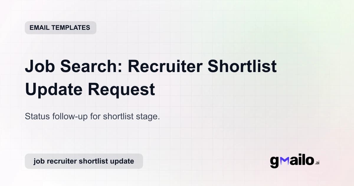 Job Search: Recruiter Shortlist Update Request email template thumbnail