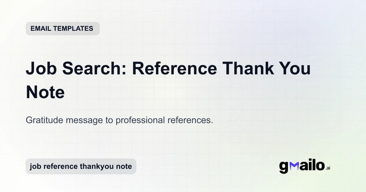 Job Search: Reference Thank You Note email template thumbnail