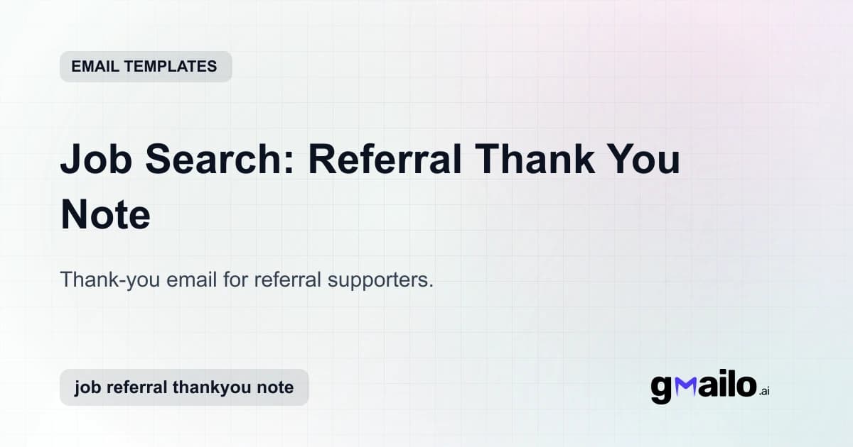 Job Search: Referral Thank You Note email template thumbnail