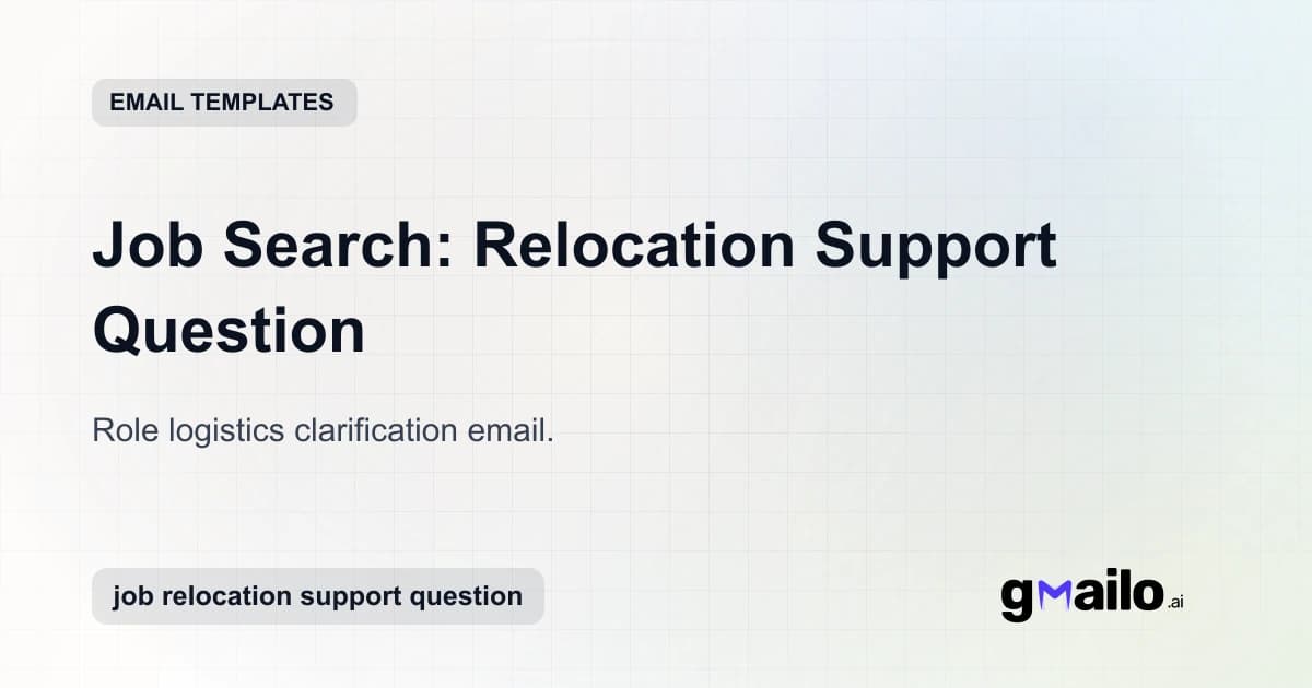 Job Search: Relocation Support Question email template thumbnail