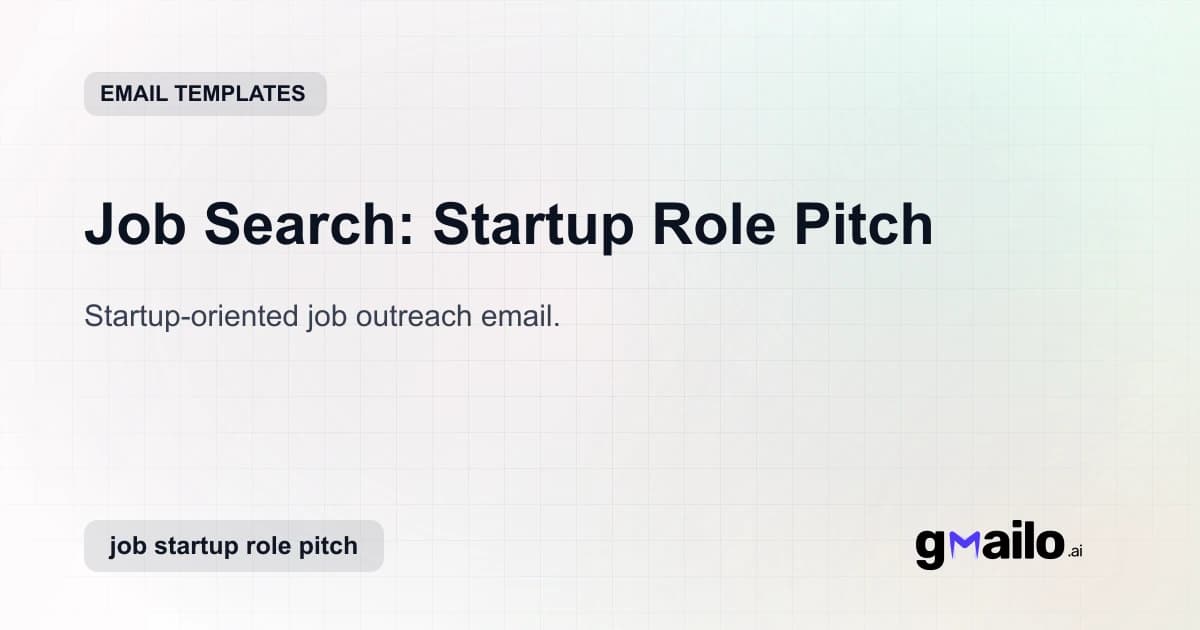 Job Search: Startup Role Pitch email template thumbnail