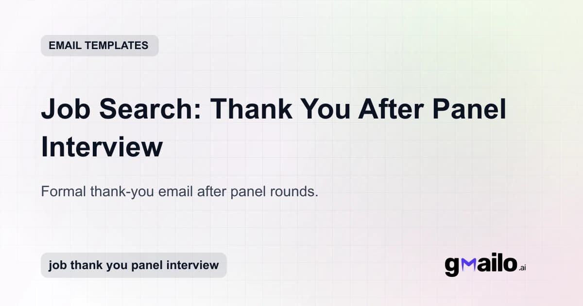 Job Search: Thank You After Panel Interview email template thumbnail