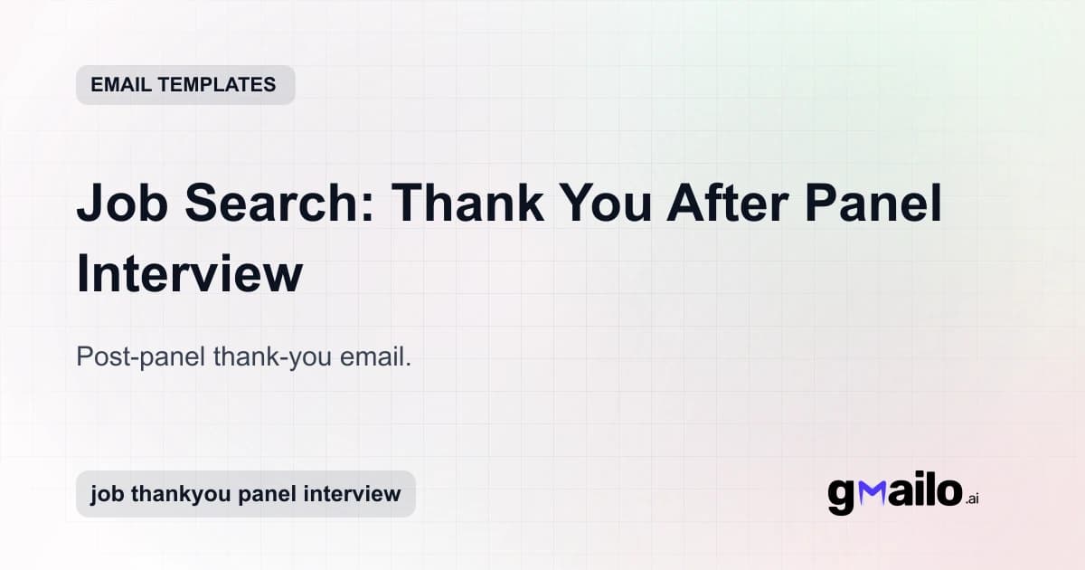 Job Search: Thank You After Panel Interview email template thumbnail