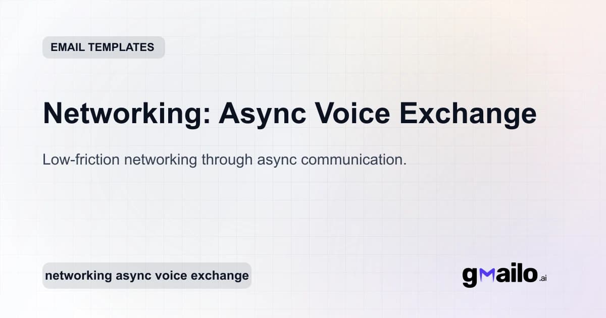 Networking: Async Voice Exchange email template thumbnail