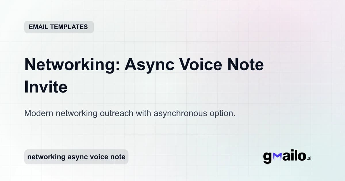 Networking: Async Voice Note Invite email template thumbnail
