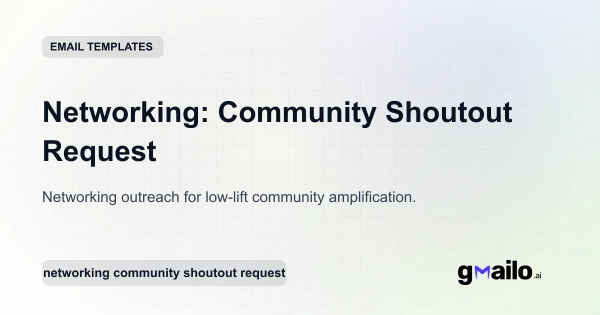 Networking: Community Shoutout Request email template thumbnail