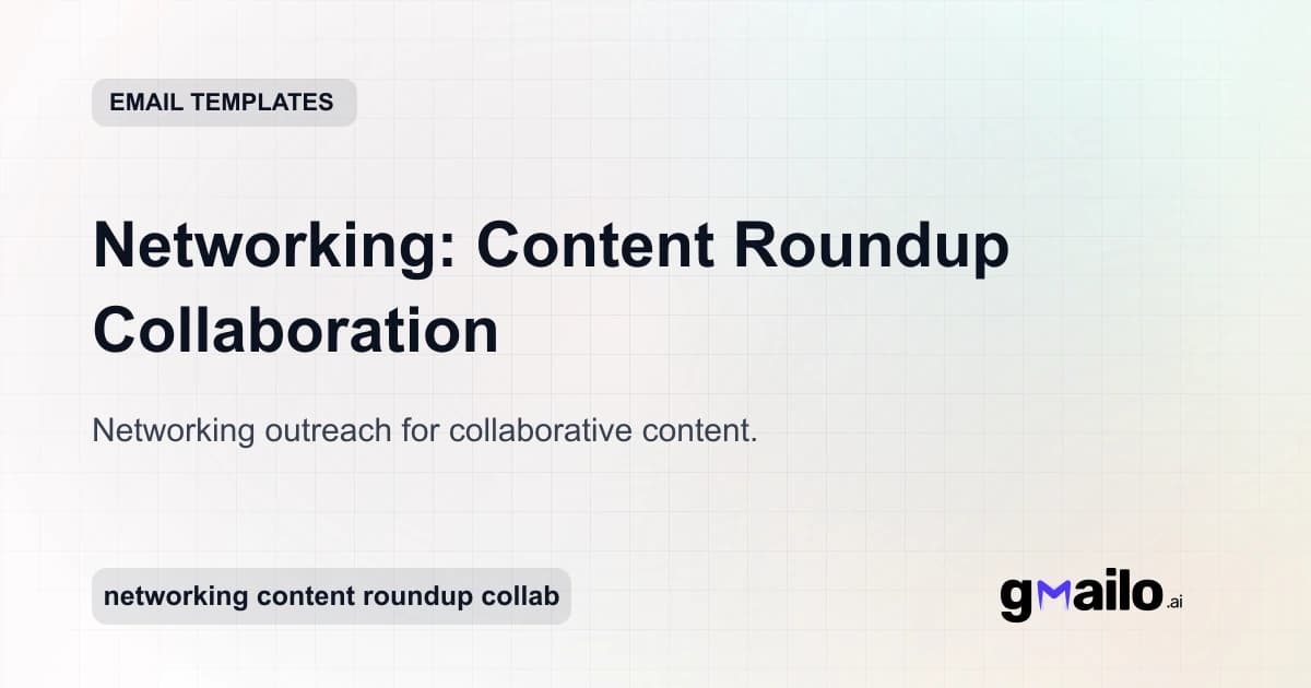 Networking: Content Roundup Collaboration email template thumbnail
