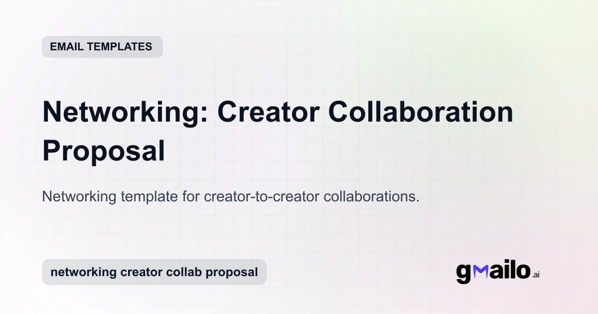 Networking: Creator Collaboration Proposal email template thumbnail