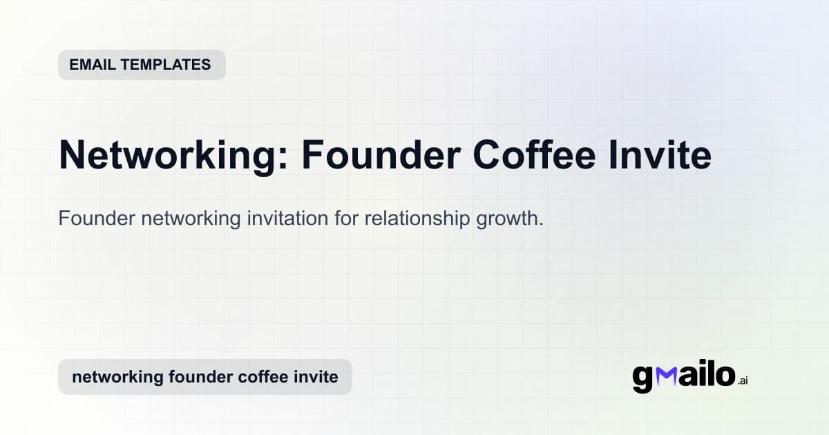 Networking: Founder Coffee Invite email template thumbnail