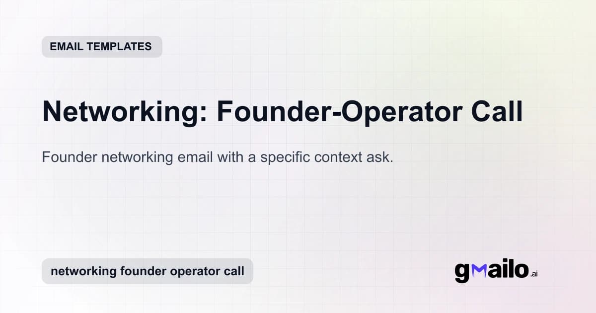 Networking: Founder-Operator Call email template thumbnail