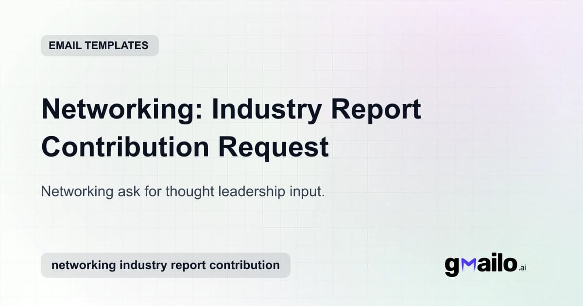 Networking: Industry Report Contribution Request email template thumbnail
