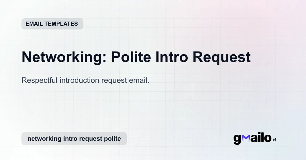 Networking: Polite Intro Request email template thumbnail
