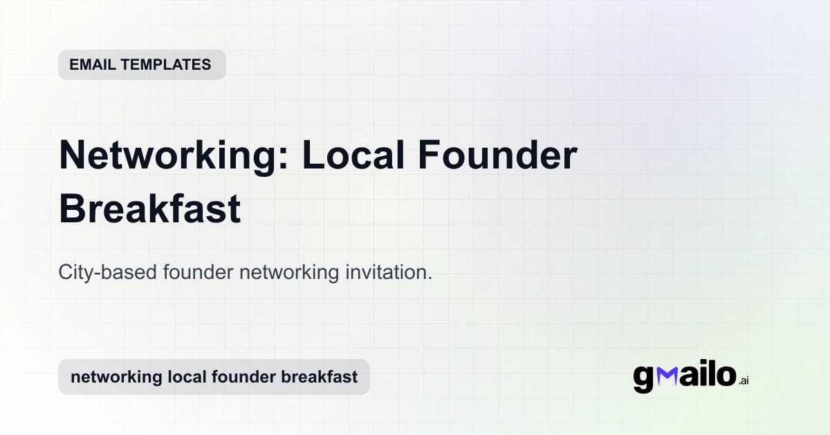 Networking: Local Founder Breakfast email template thumbnail