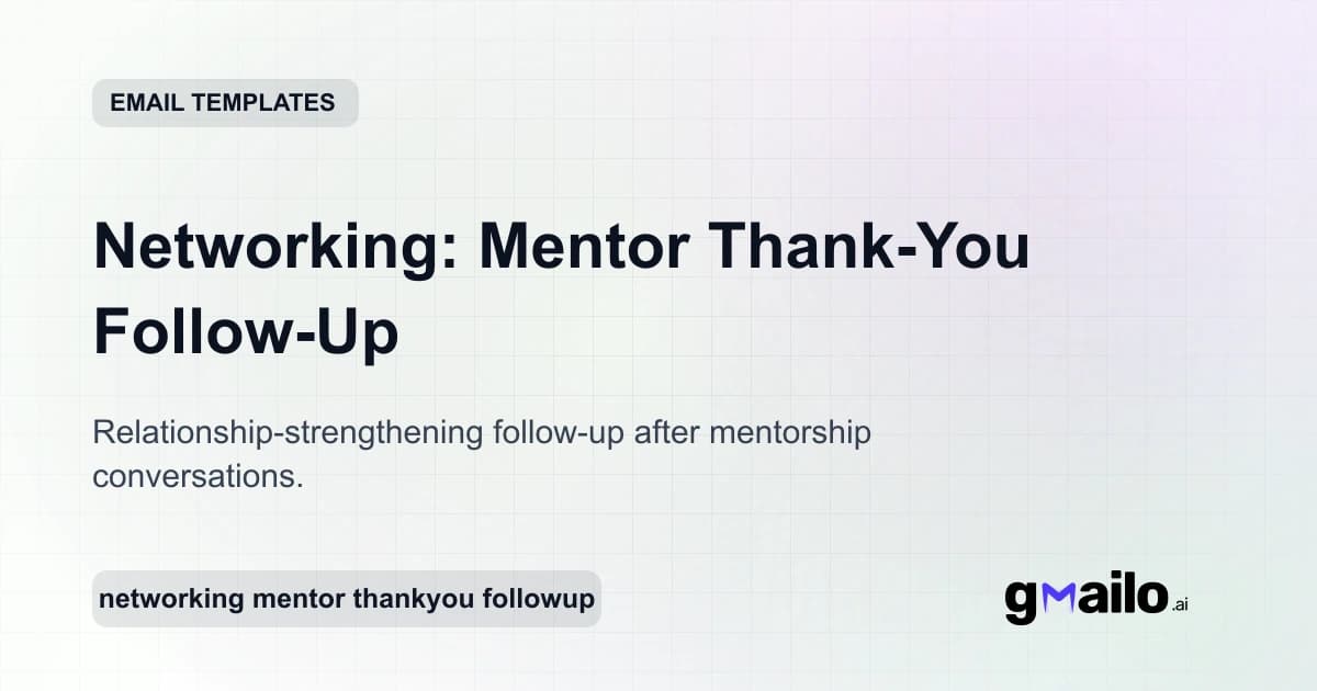 Networking: Mentor Thank-You Follow-Up email template thumbnail