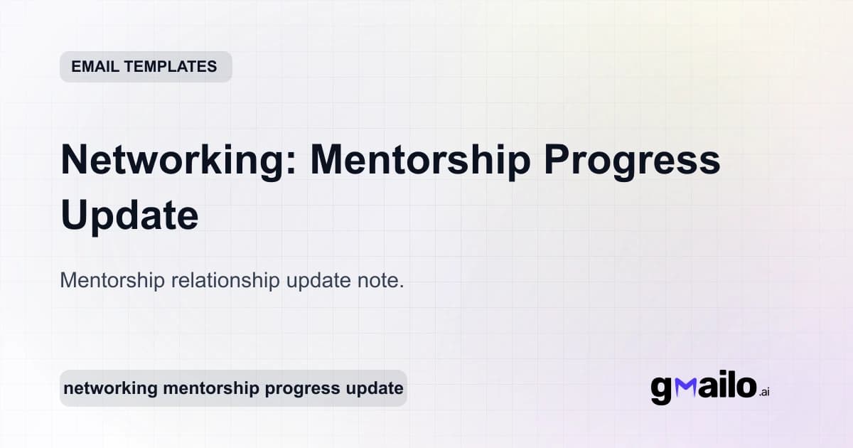 Networking: Mentorship Progress Update email template thumbnail