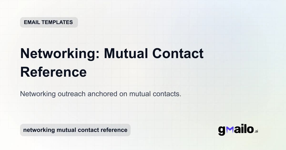 Networking: Mutual Contact Reference email template thumbnail