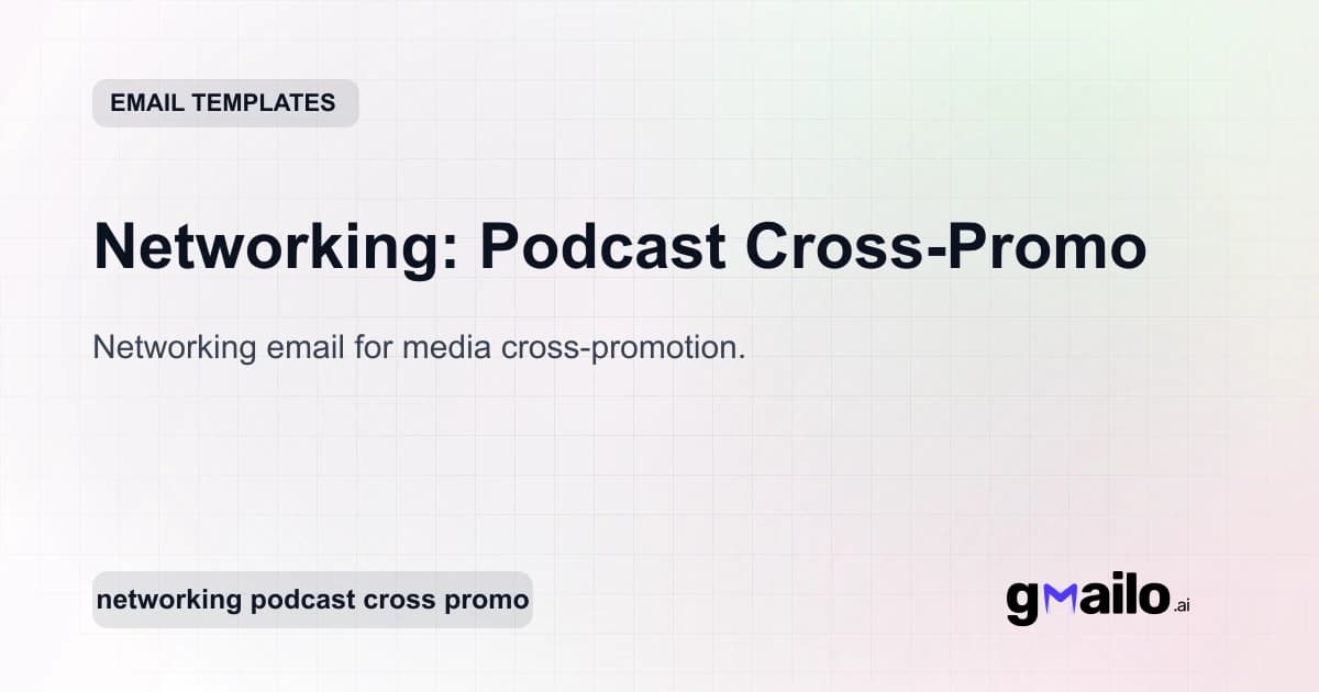 Networking: Podcast Cross-Promo email template thumbnail