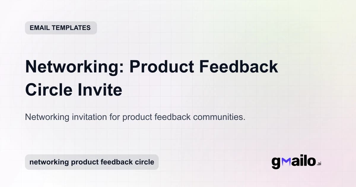 Networking: Product Feedback Circle Invite email template thumbnail