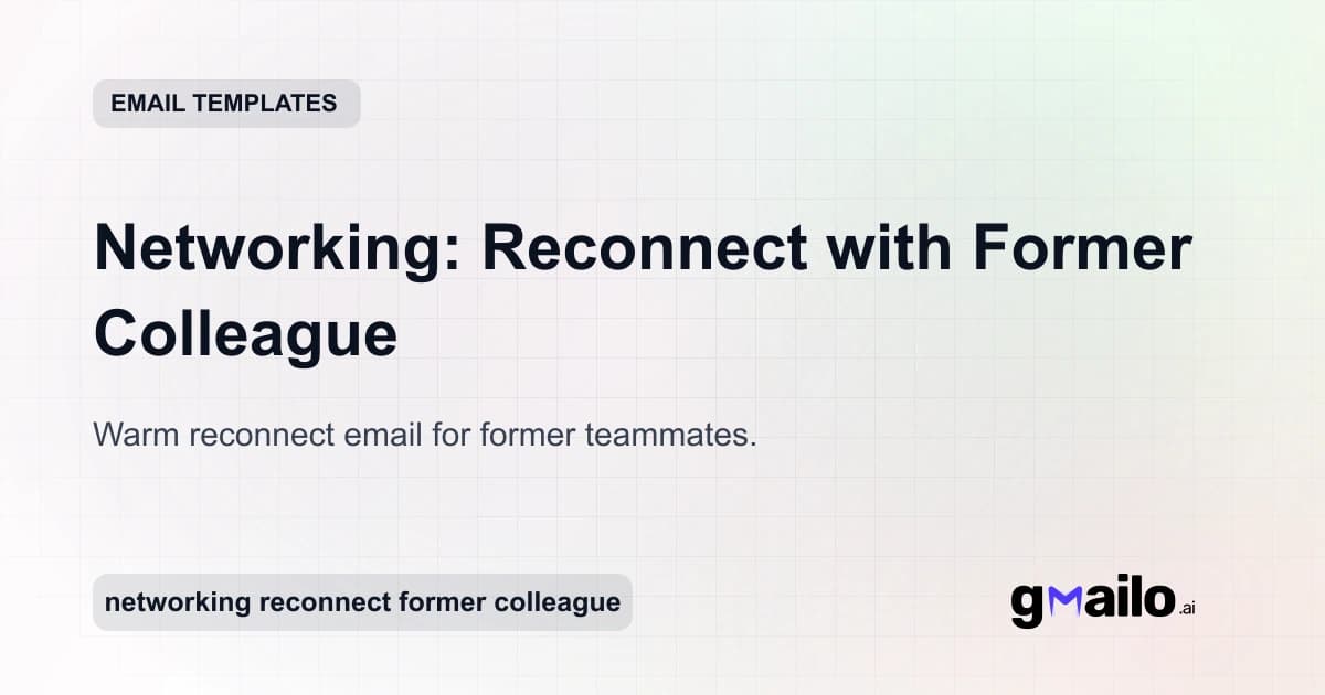 Networking: Reconnect with Former Colleague email template thumbnail