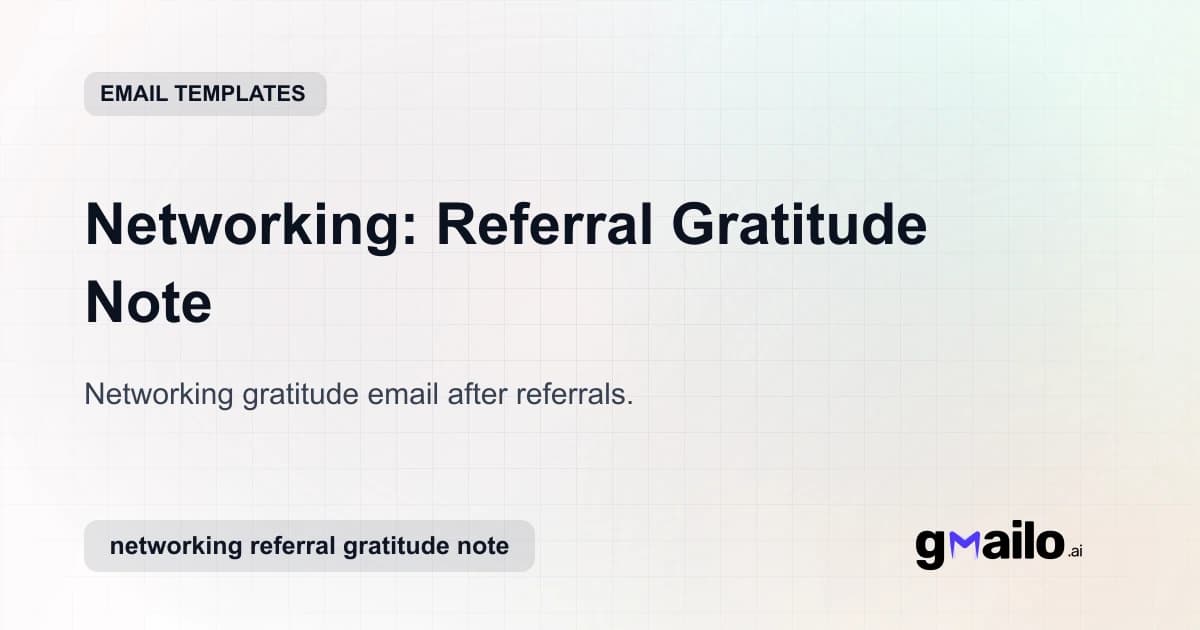 Networking: Referral Gratitude Note email template thumbnail