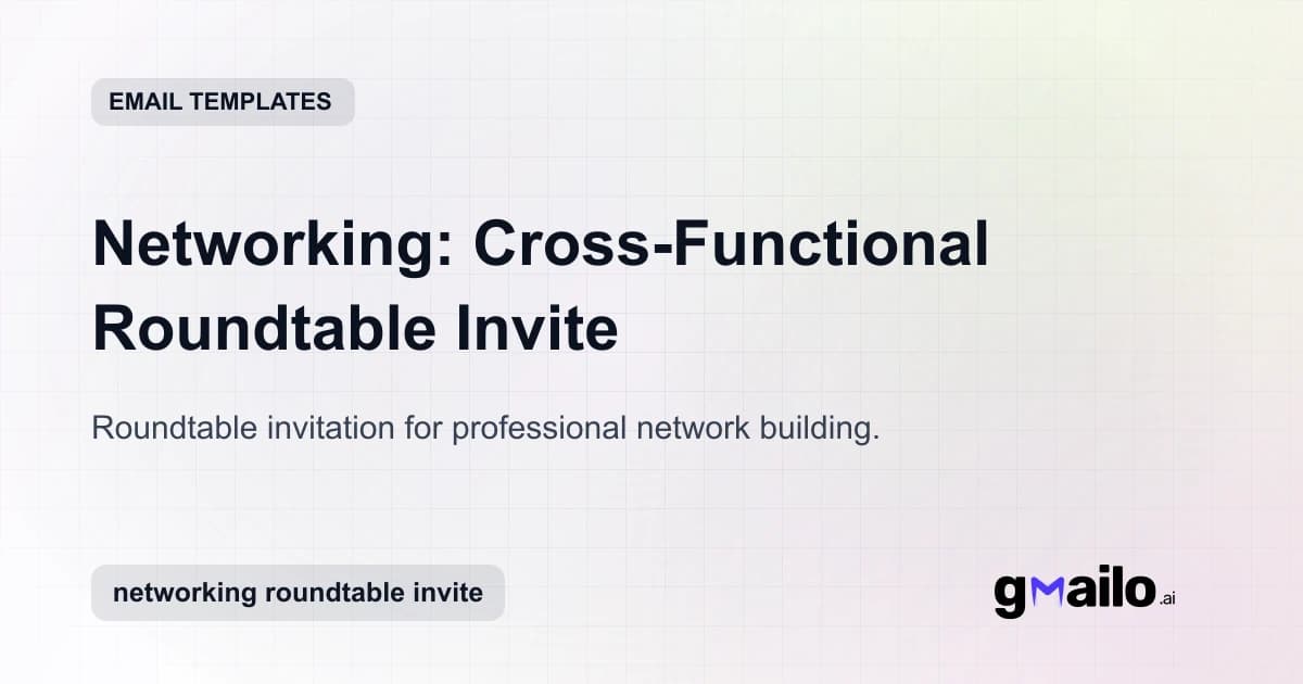 Networking: Cross-Functional Roundtable Invite email template thumbnail