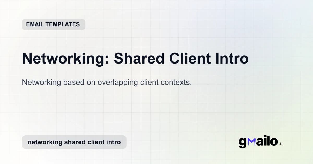 Networking: Shared Client Intro email template thumbnail