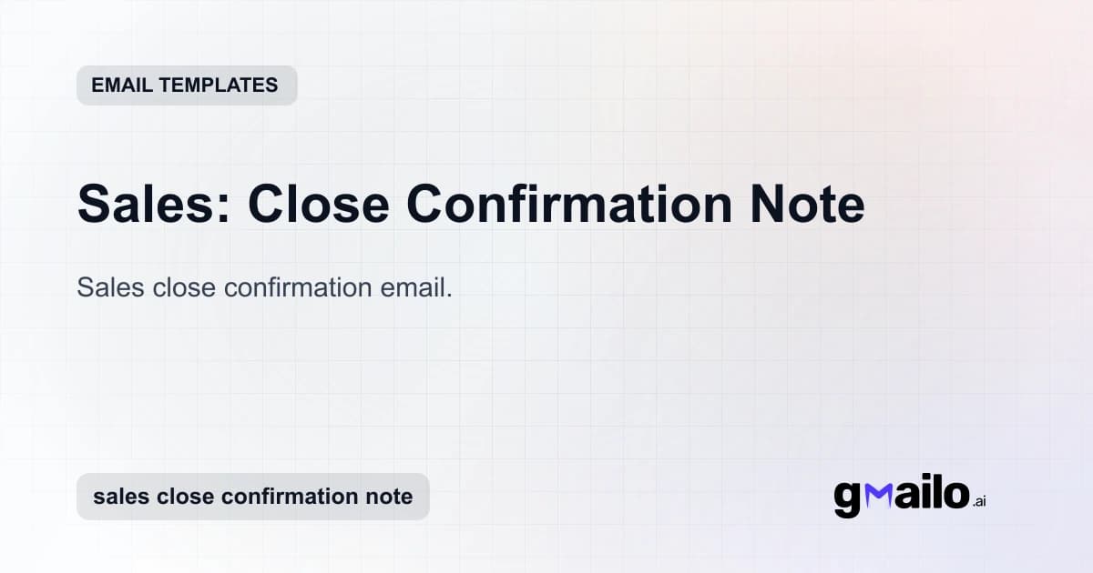 Sales: Close Confirmation Note email template thumbnail