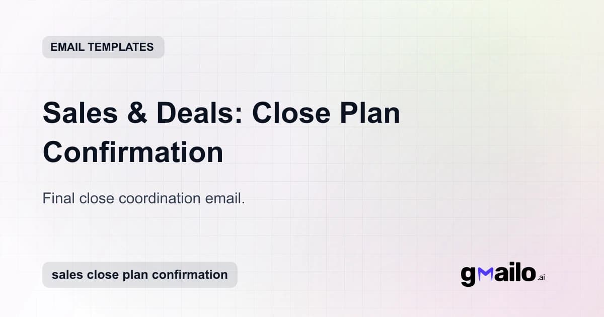 Sales & Deals: Close Plan Confirmation email template thumbnail