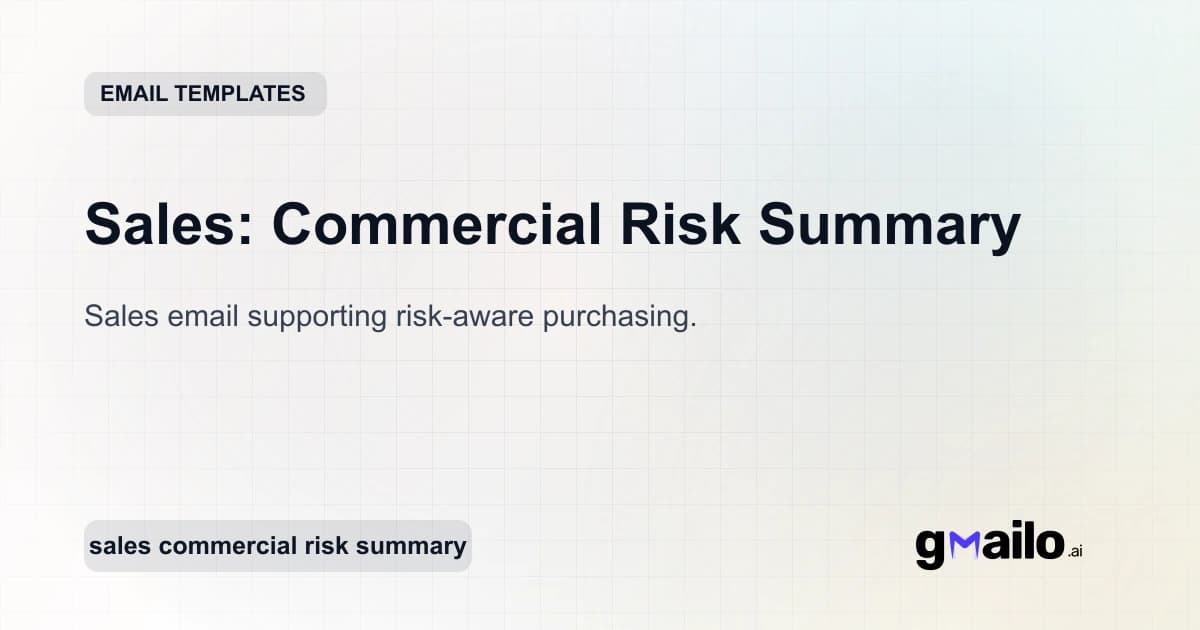 Sales: Commercial Risk Summary email template thumbnail