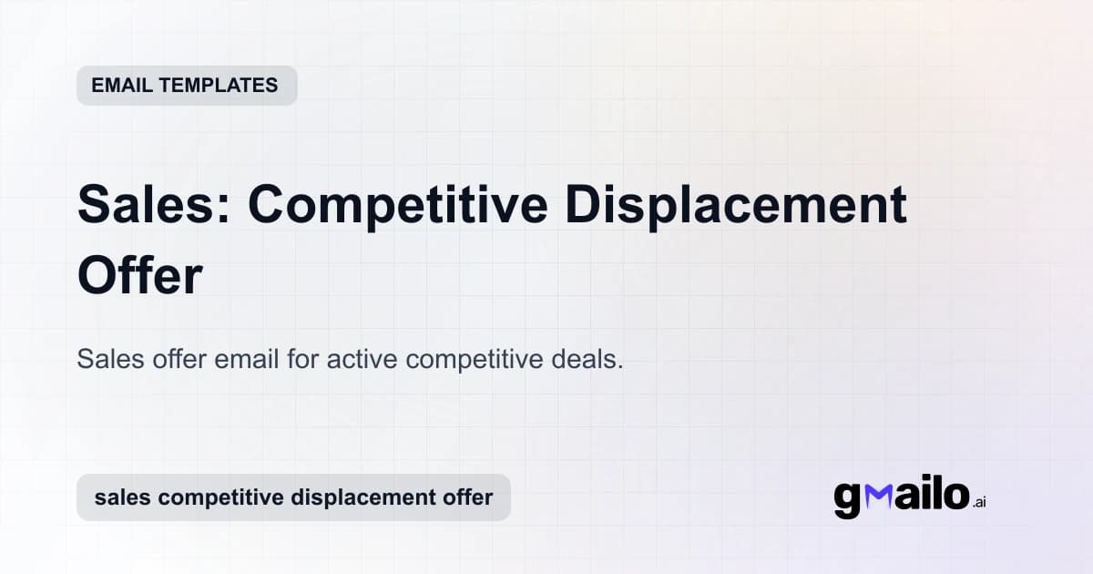 Sales: Competitive Displacement Offer email template thumbnail