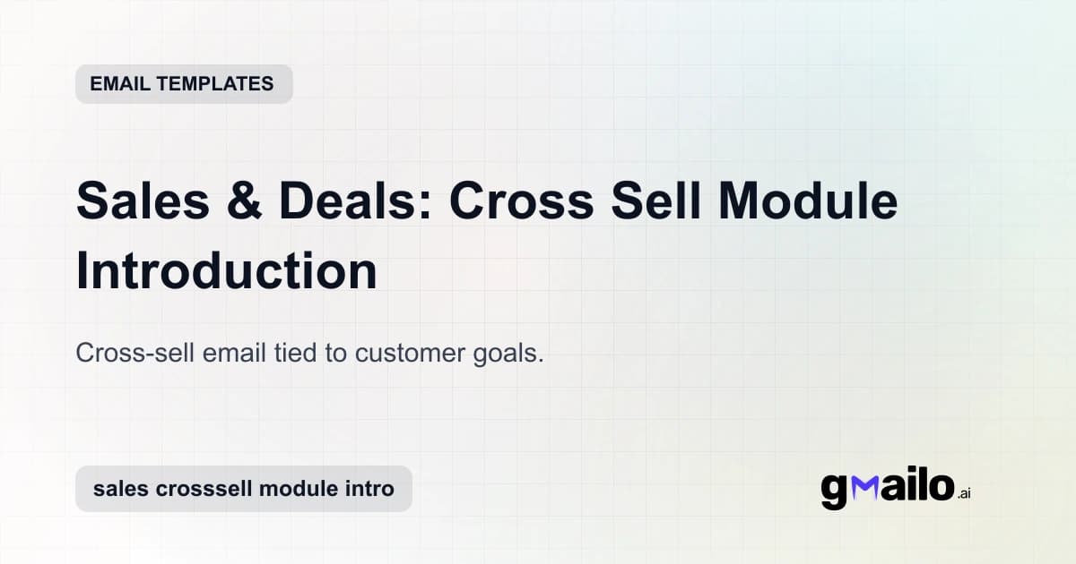 Sales & Deals: Cross Sell Module Introduction email template thumbnail