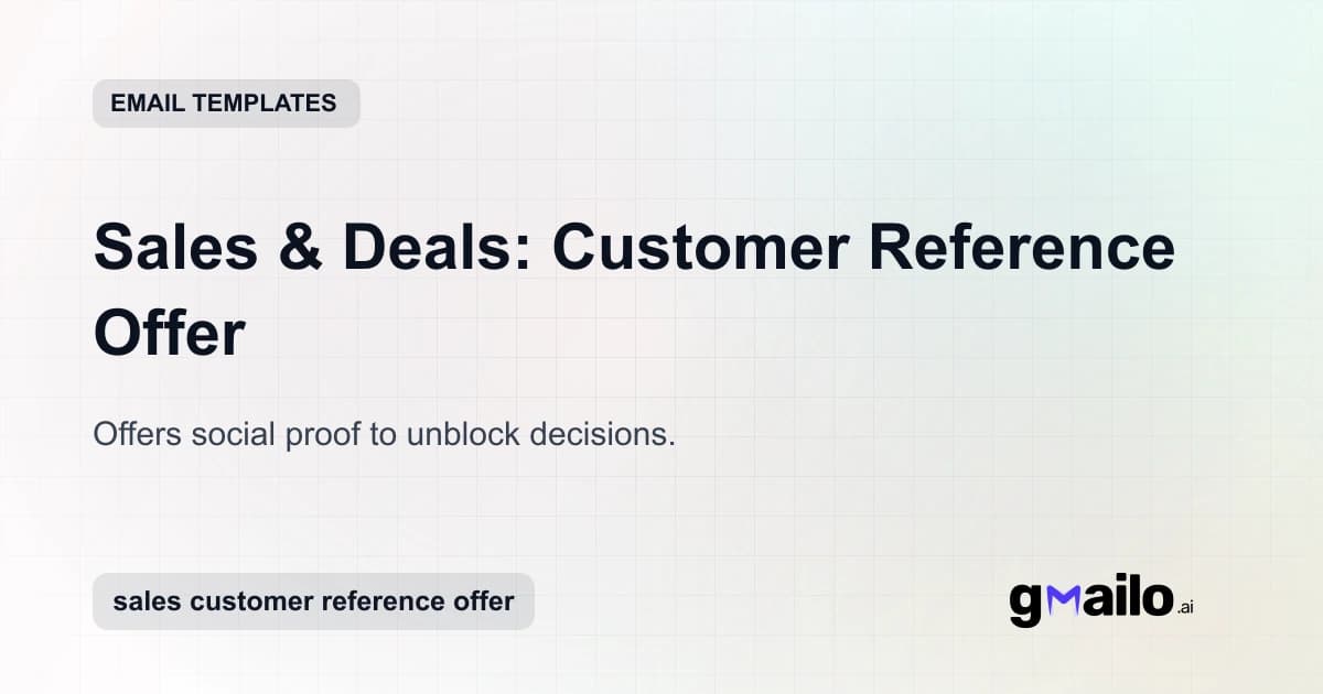 Sales & Deals: Customer Reference Offer email template thumbnail