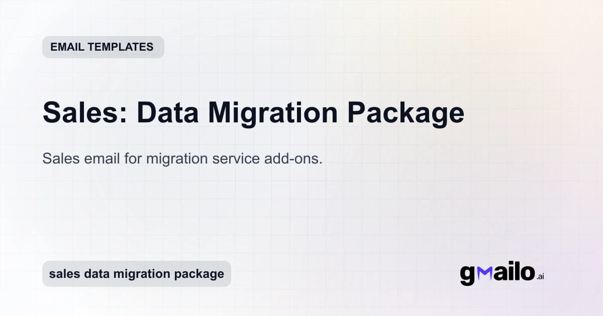 Sales: Data Migration Package email template thumbnail