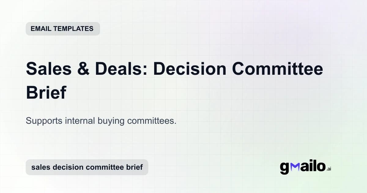 Sales & Deals: Decision Committee Brief email template thumbnail