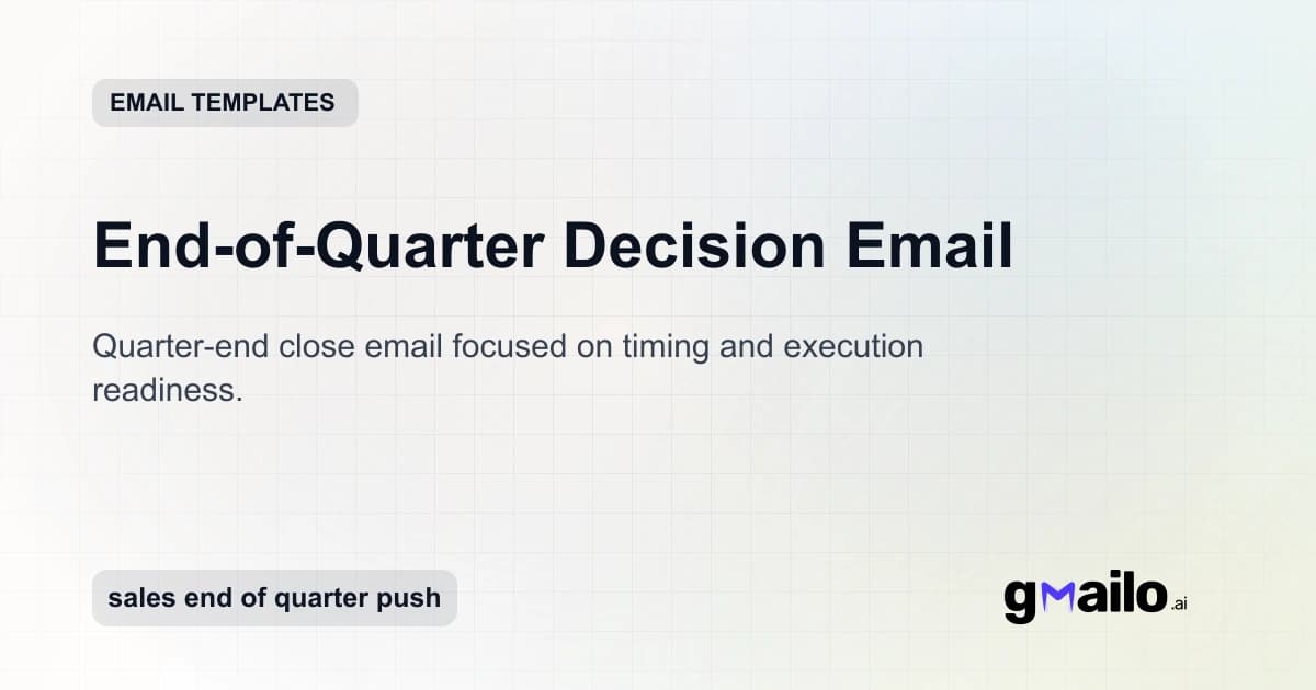 End-of-Quarter Decision Email email template thumbnail