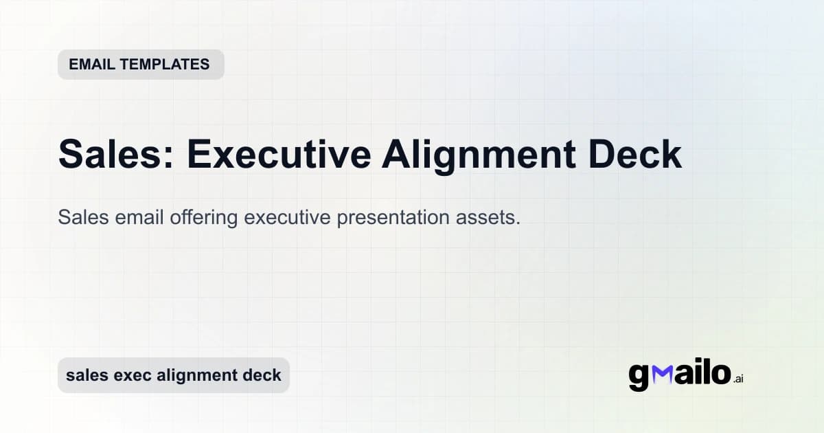 Sales: Executive Alignment Deck email template thumbnail