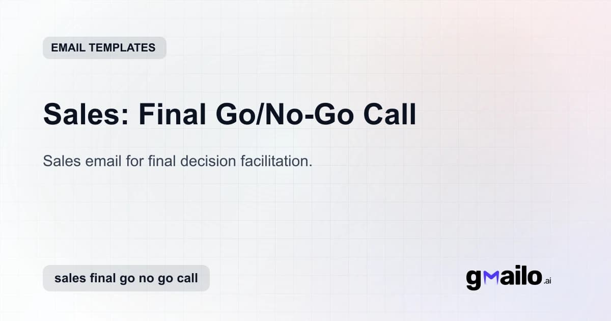 Sales: Final Go/No-Go Call email template thumbnail