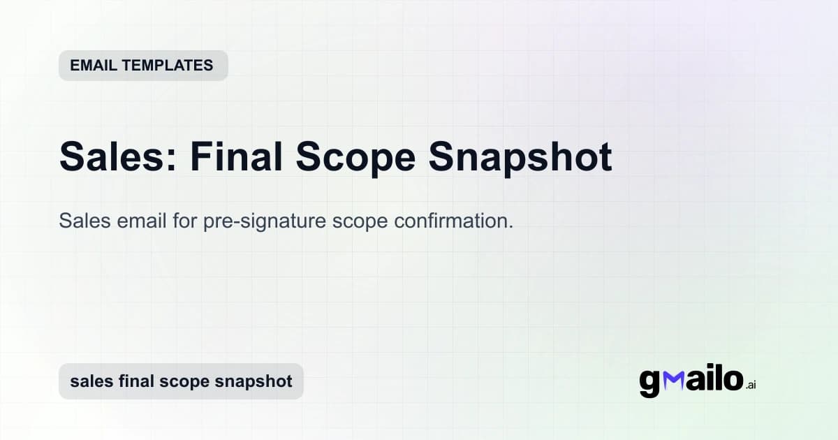 Sales: Final Scope Snapshot email template thumbnail