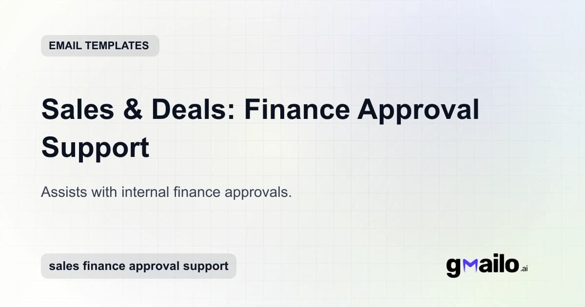 Sales & Deals: Finance Approval Support email template thumbnail