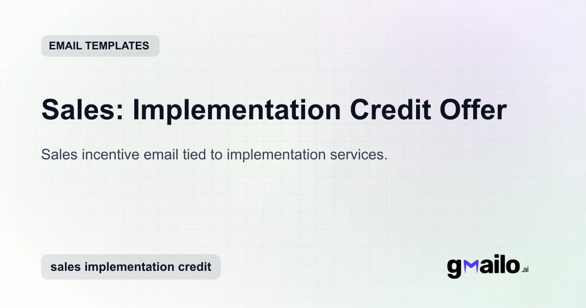 Sales: Implementation Credit Offer email template thumbnail
