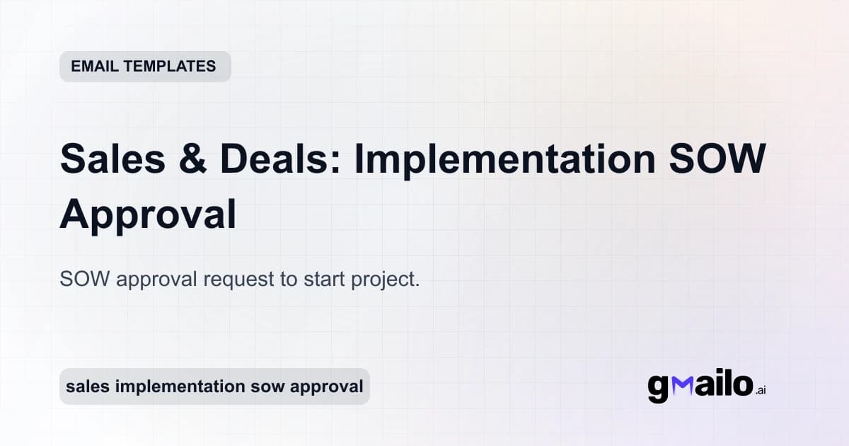 Sales & Deals: Implementation SOW Approval email template thumbnail