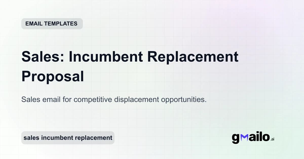 Sales: Incumbent Replacement Proposal email template thumbnail