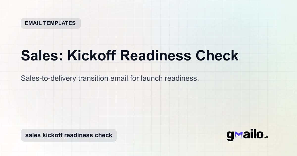 Sales: Kickoff Readiness Check email template thumbnail