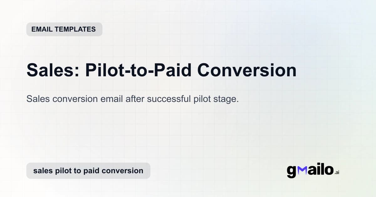 Sales: Pilot-to-Paid Conversion email template thumbnail