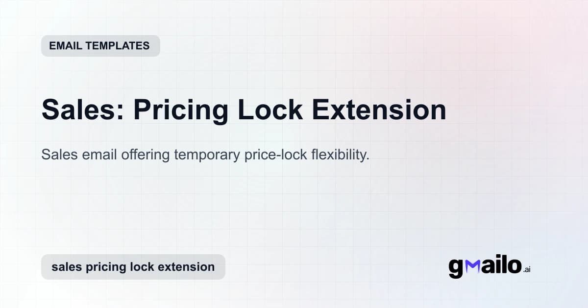Sales: Pricing Lock Extension email template thumbnail