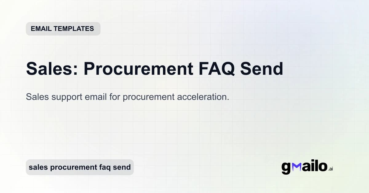 Sales: Procurement FAQ Send email template thumbnail