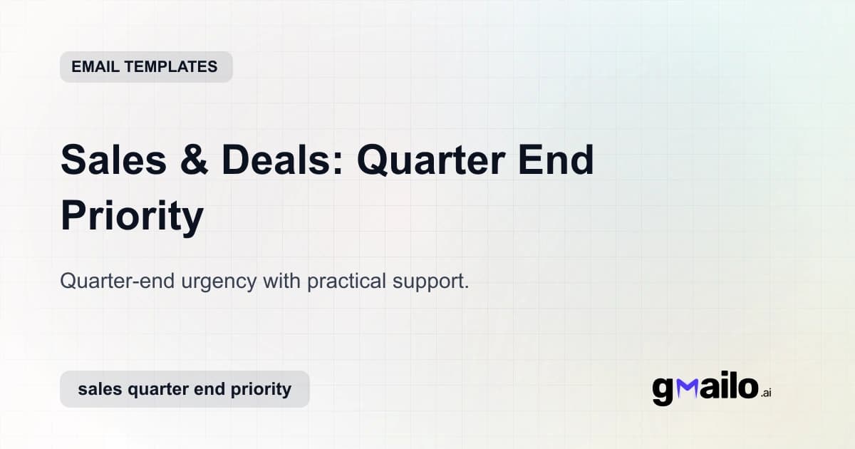 Sales & Deals: Quarter End Priority email template thumbnail