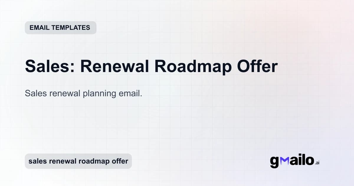 Sales: Renewal Roadmap Offer email template thumbnail