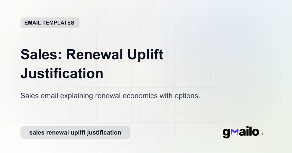 Sales: Renewal Uplift Justification email template thumbnail