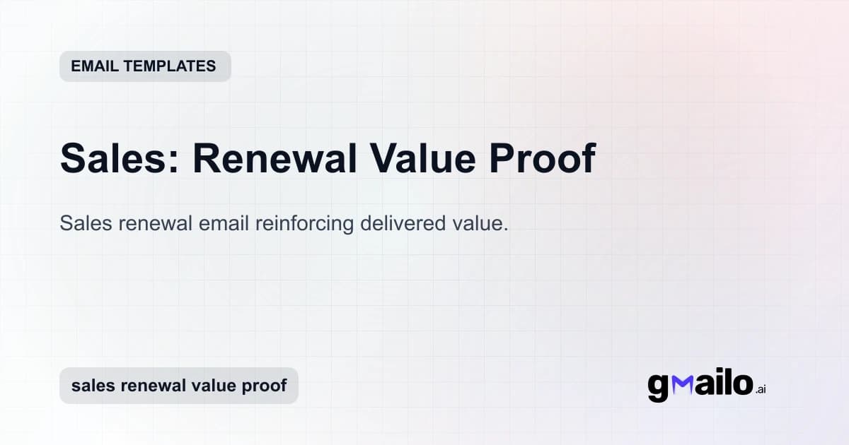 Sales: Renewal Value Proof email template thumbnail